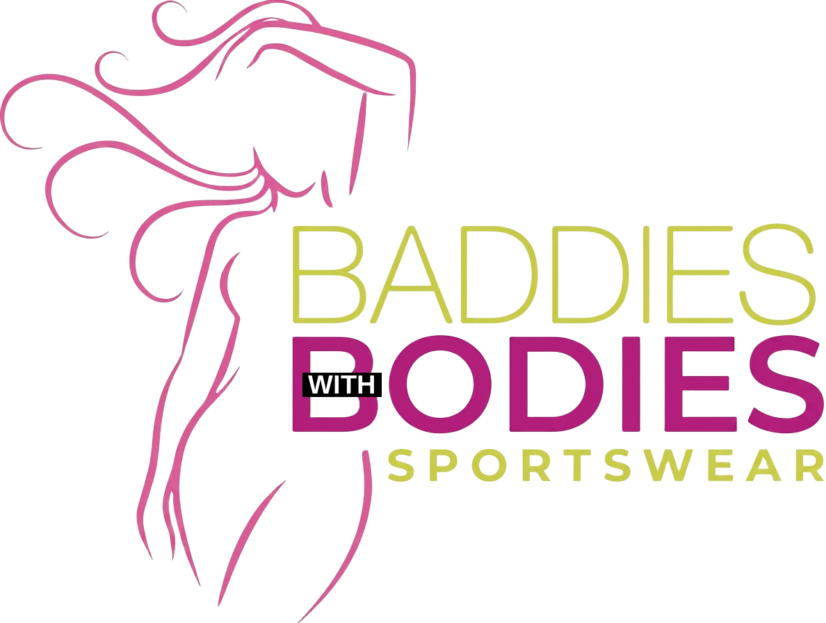 Baddies With Bodies